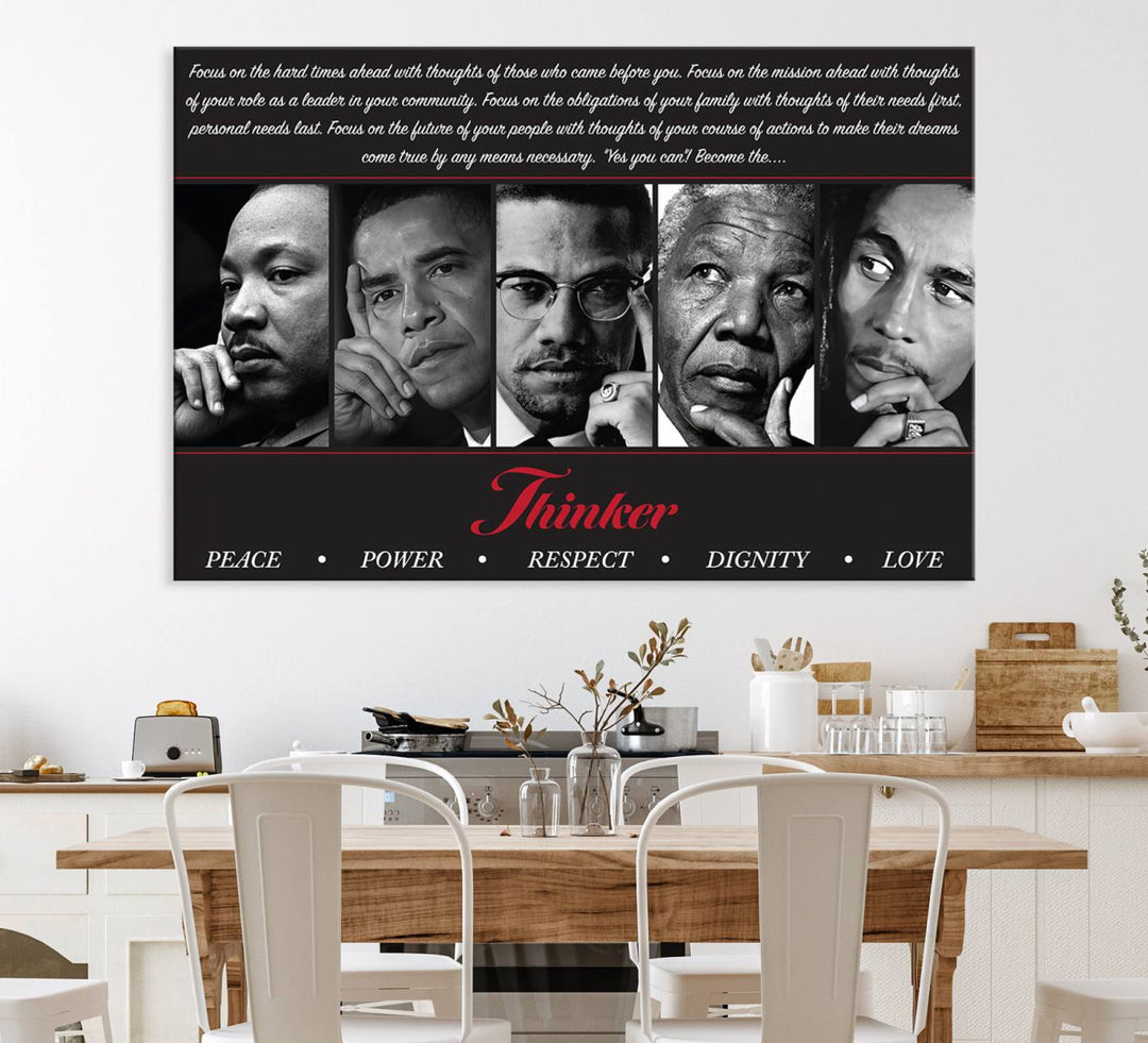 The wall art is a black and white piece featuring iconic figures accompanied by the words Thinker Peace Power Respect Dignity.