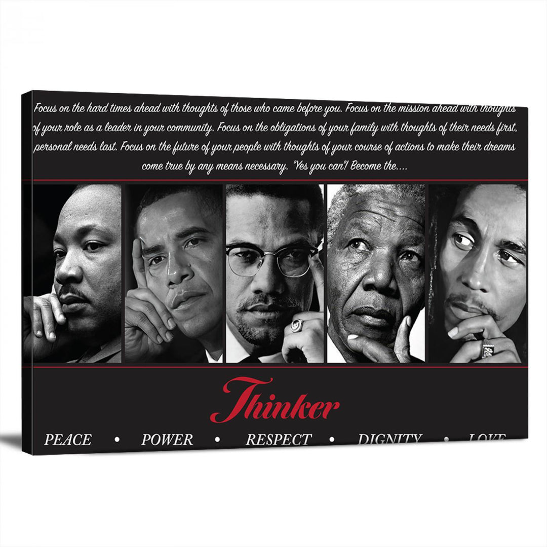 The wall art is a black and white piece featuring iconic figures accompanied by the words Thinker Peace Power Respect Dignity.