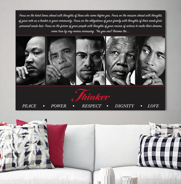 The wall art is a black and white piece featuring iconic figures accompanied by the words Thinker Peace Power Respect Dignity.