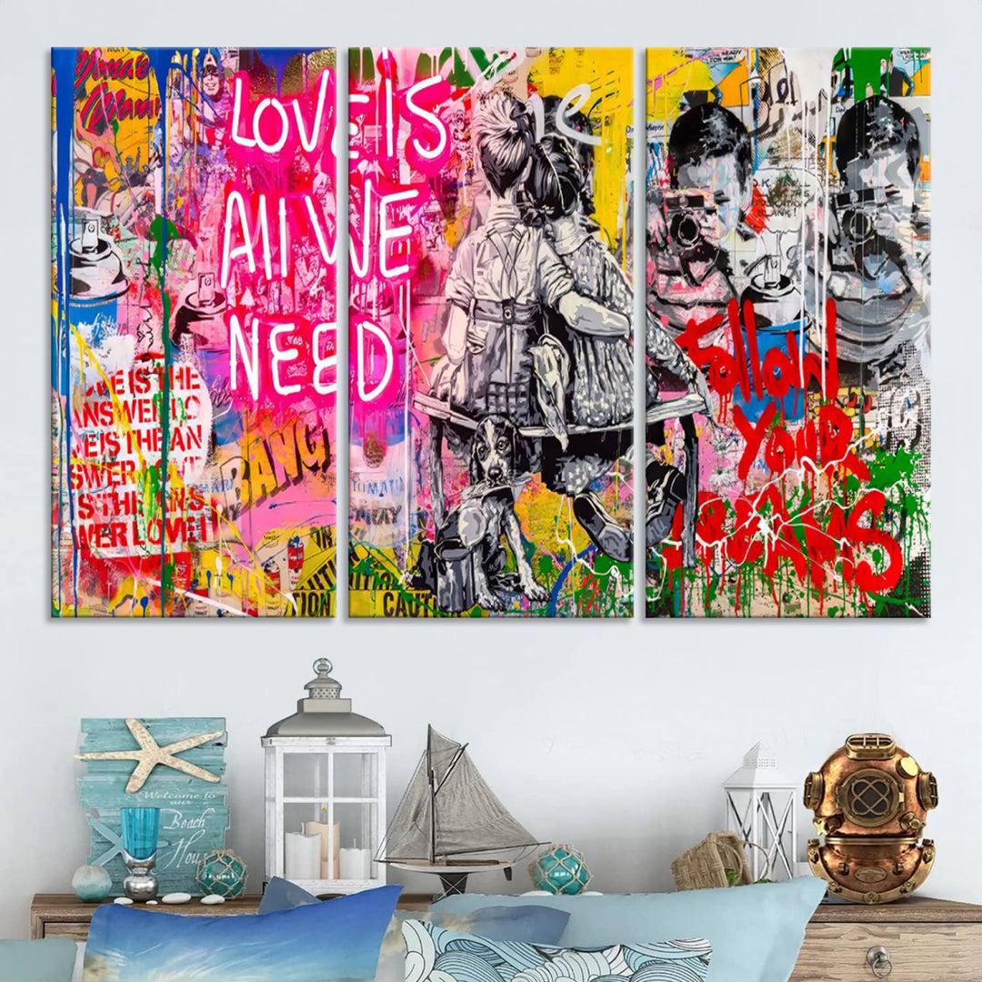 A vibrant and dynamic triptych features distorted horizontal lines, resembling graffiti street art. This artwork conveys the themes of "Follow Your Dreams" and "Love is All We Need" across three colorful panels.