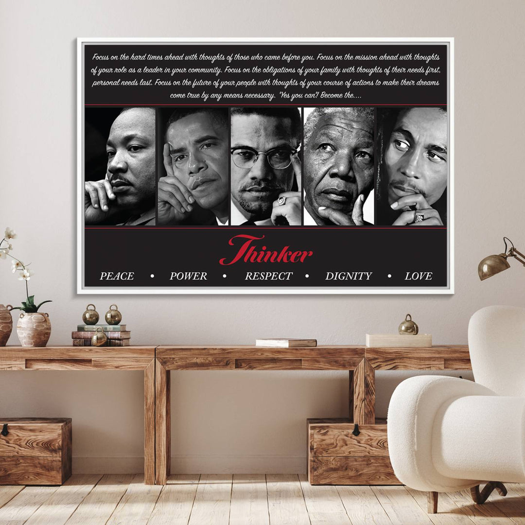 The wall art is a black and white piece featuring iconic figures accompanied by the words Thinker Peace Power Respect Dignity.