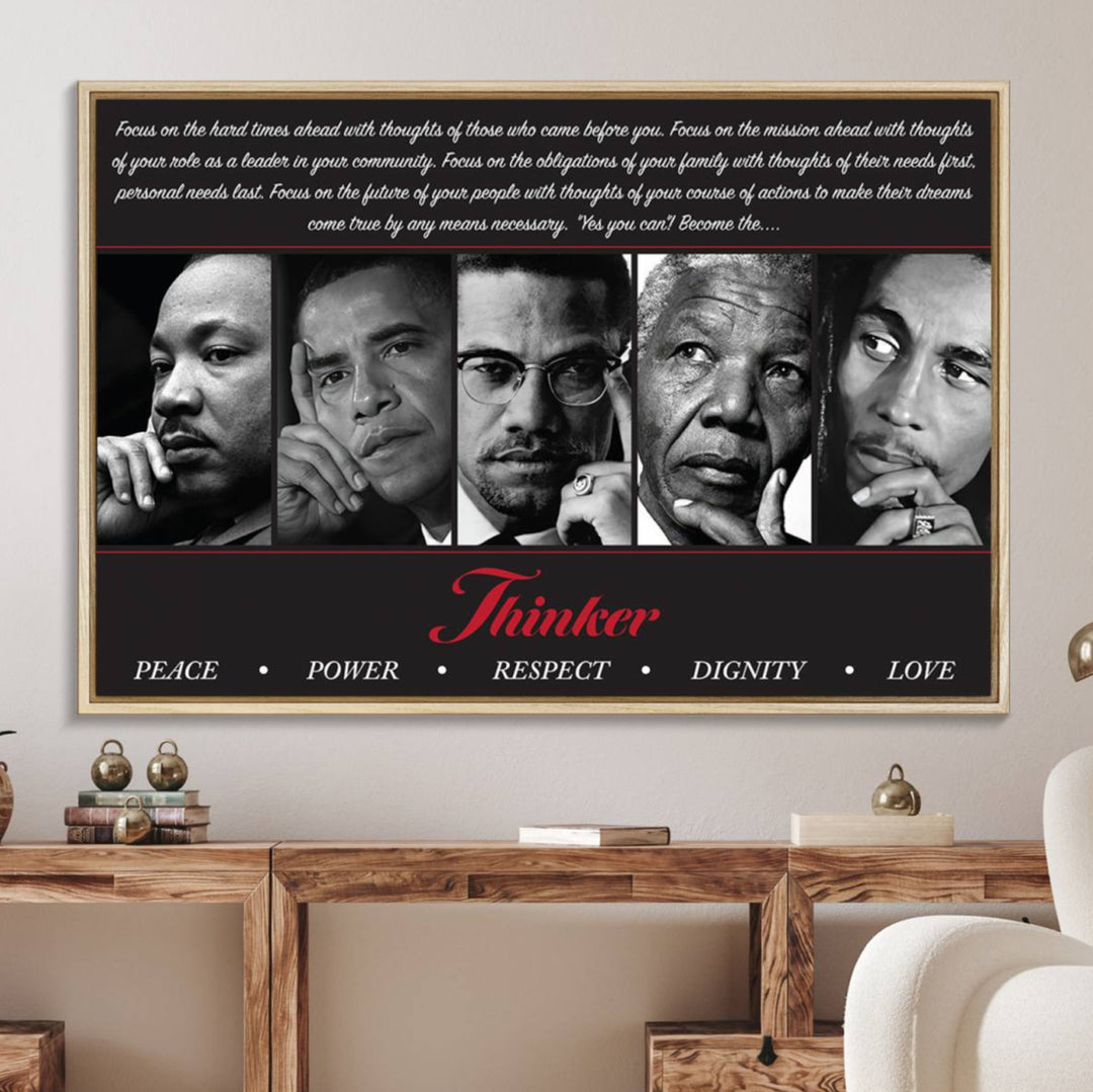 The wall art is a black and white piece featuring iconic figures accompanied by the words Thinker Peace Power Respect Dignity.