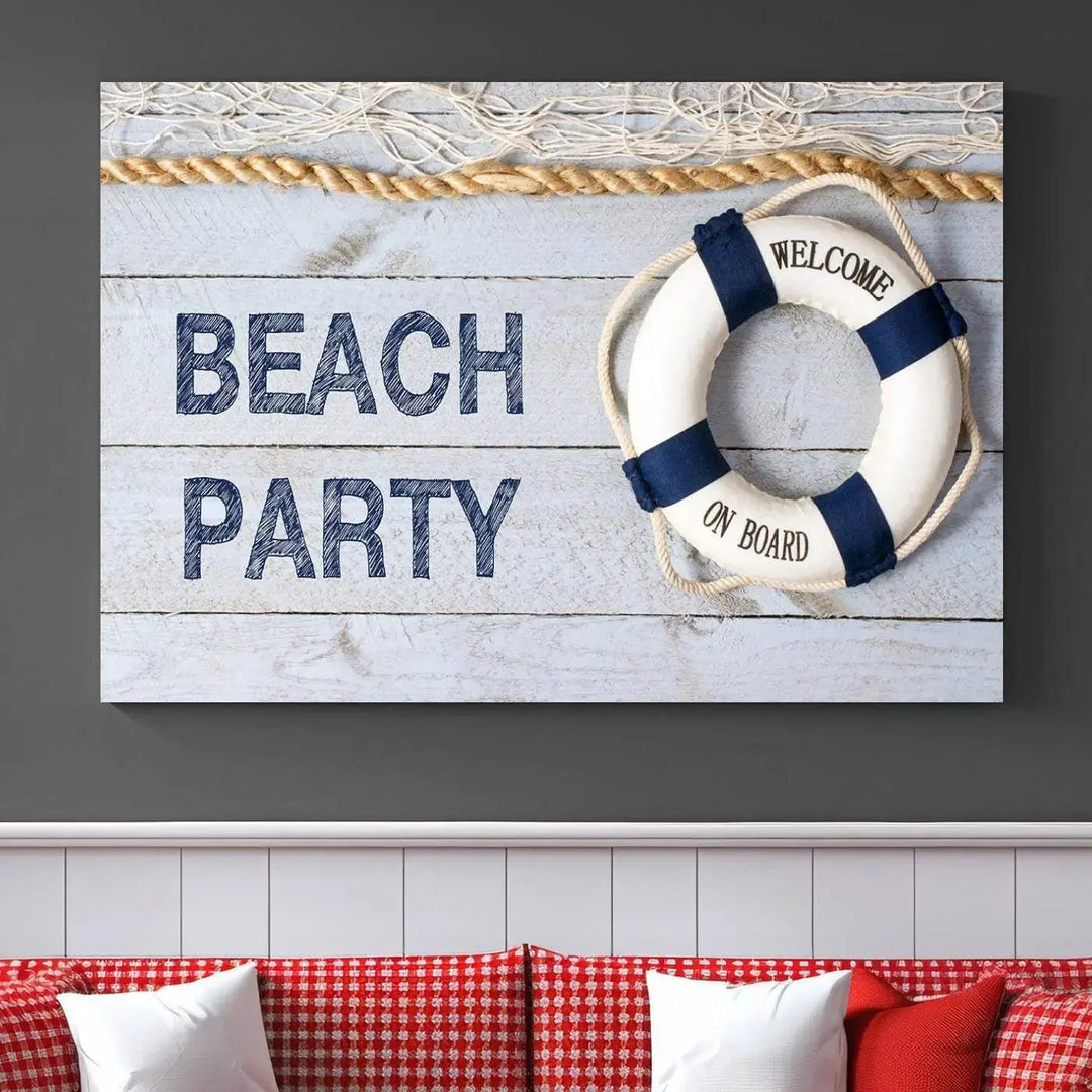 The Beach Party Sign Canvas Print Wall Art Lifebuoy Art Sailing Wall Art is a nautical-themed masterpiece ready to hang, featuring a life preserver and offering museum-quality seaside charm indoors.