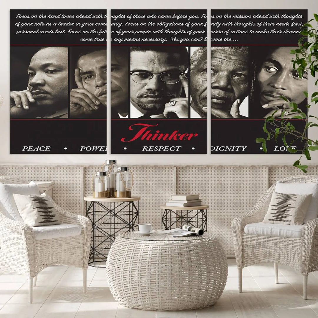 This striking Thinkers of Wall Art Canvas Print features black and white portraits of iconic figures, adorned with empowering words like Peace, Power, and Respect. It's the perfect piece to spark conversations filled with dignity, love, and thoughtfulness. Framed and ready to hang for your convenience.