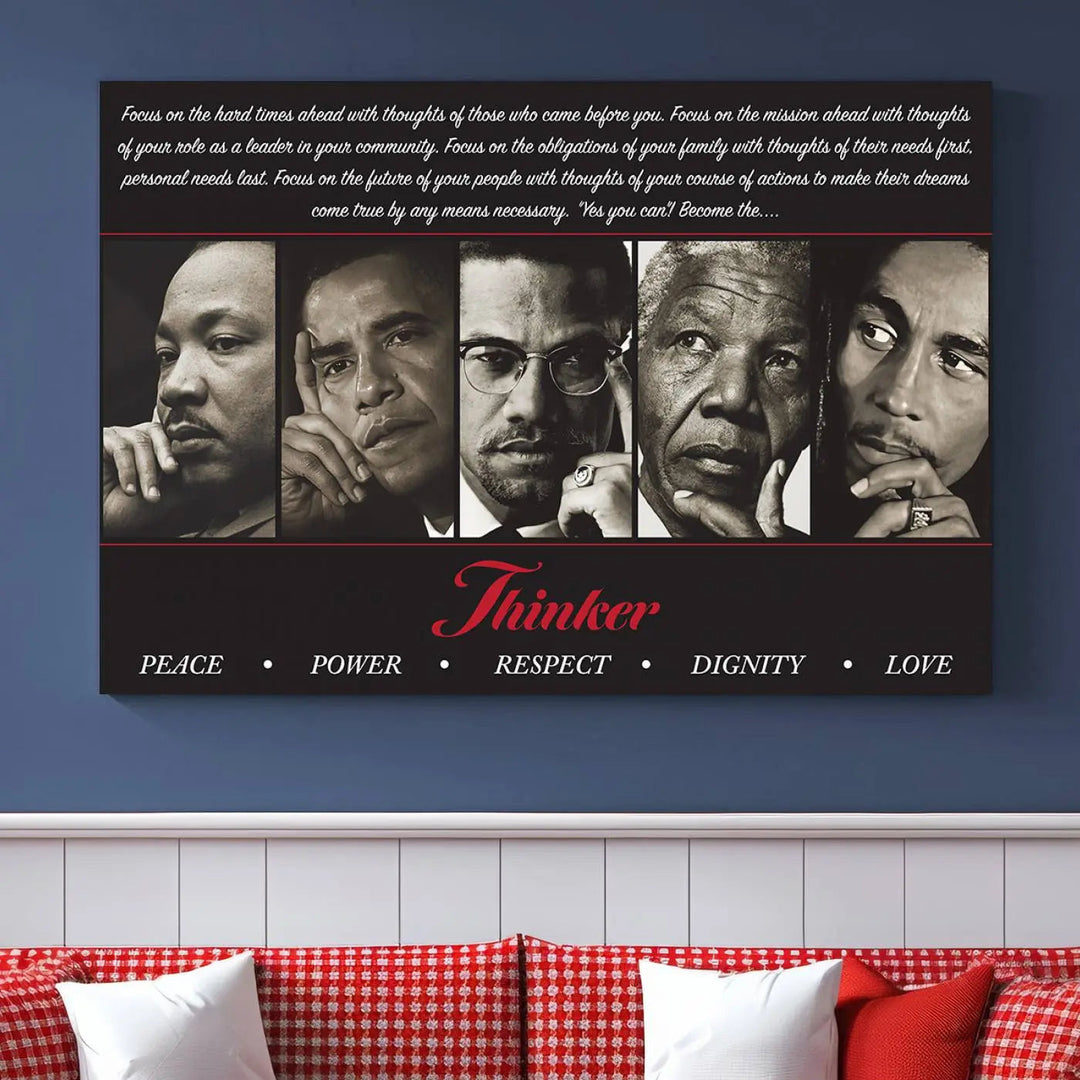 Thinker Quintet Canvas Wall Art – Martin, Obama, Malcolm X, Mandela, Marley – adorns the walls, featuring portraits and text inspired by historical icons and African art. This triptych represents themes of Peace, Power, Respect, Dignity, and Love.